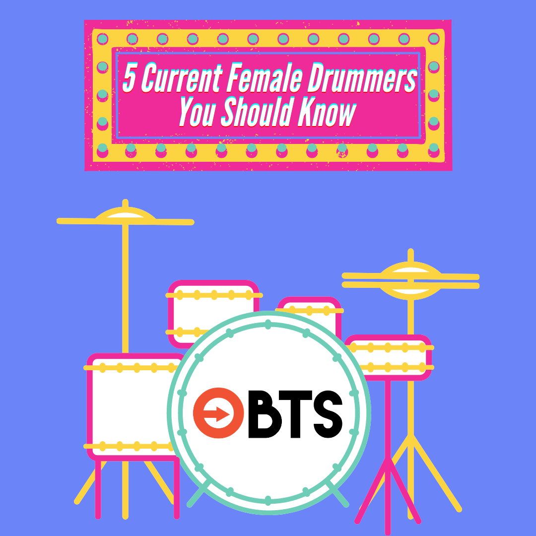 5 Current Female Drummers You Should Know