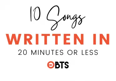 10 songs written in 20 minutes or less