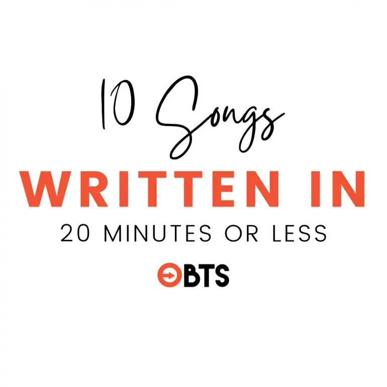 10 songs written in 20 minutes or less