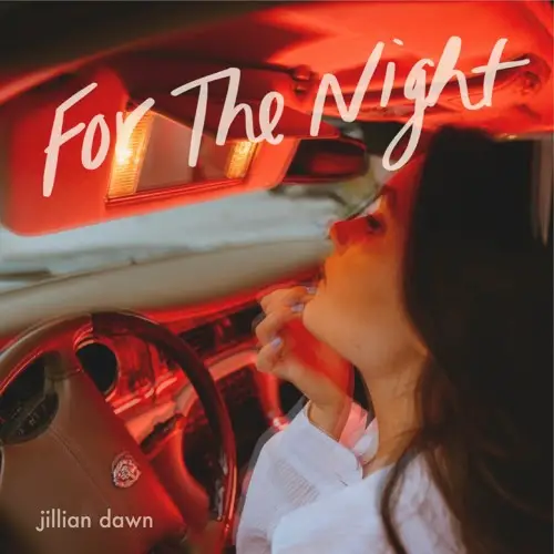 Jillian Dawn For The Night cover