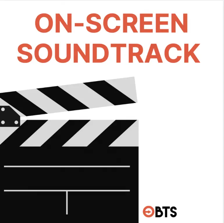 on-screen scene soundtrack playlist