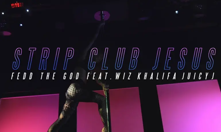 fedd the god strip club jesus