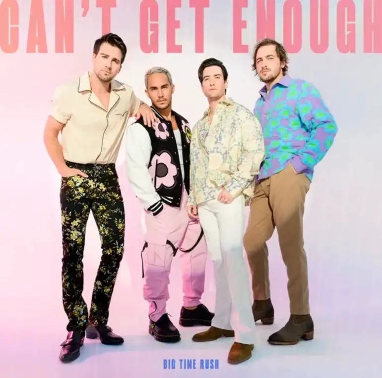 Big Time Rush and their latest cover for their new single "Can't Get Enough"